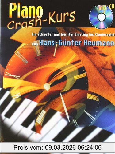 Hans-Günter Heumann Piano Crash-Kurs, M. Audio-CDs, Ein Schneller Und Leichter Einstieg Ins Klavierspiel, M. Audio-Cd