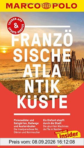 MARCO POLO Reiseführer Französische Atlantikküste: Reisen mit Insider-Tipps. Inklusive kostenloser Touren-App & Update-Service