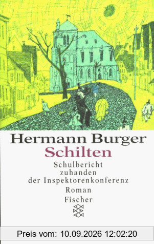 Schilten. Schulbericht zuhanden der Inspektorenkonferenz.