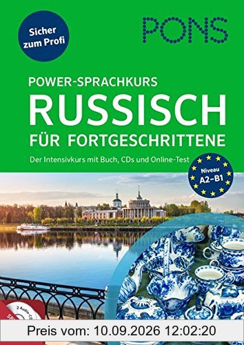 PONS Power-Sprachkurs Russisch für Fortgeschrittene: Der Intensivkurs mit Buch und CDs (PONS Power-Sprachkurse)
