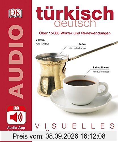 Visuelles Wörterbuch Türkisch Deutsch: Mit Audio-App - Jedes Wort gesprochen