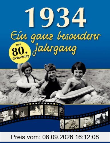 1934: Ein ganz besonderer Jahrgang: zum 80. Geburtstag