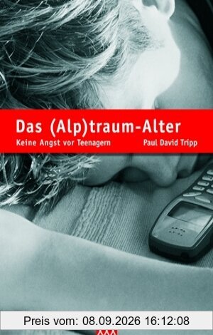 Das (Alp)traum-Alter: Keine Angst vor Teenagern