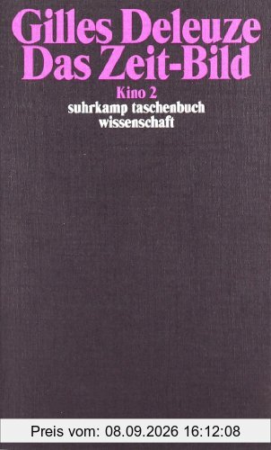 Das Zeit-Bild: Kino 2 (suhrkamp taschenbuch wissenschaft)