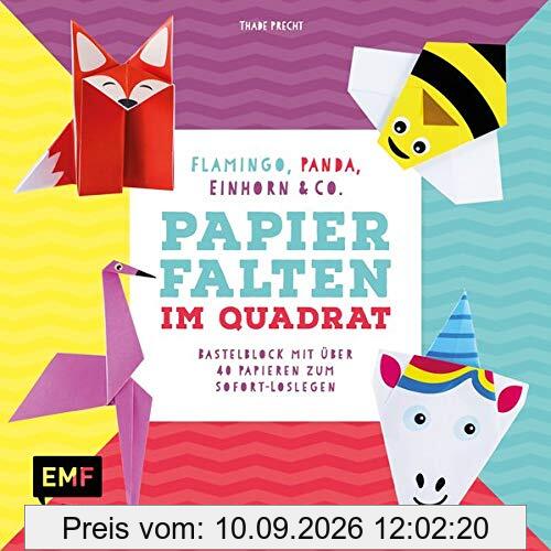 Papierfalten im Quadrat: Flamingo, Panda, Einhorn und Co. – Bastel-Kids: Bastelblock mit über 40 Papieren zum Sofort-Loslegen – Für Kinder ab 5 Jahren