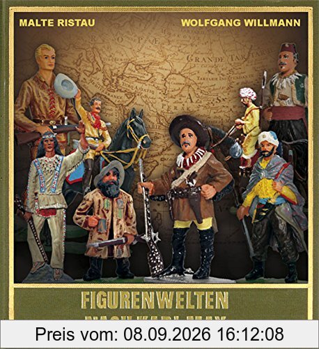 Figurenwelten nach Karl May: Spiel- und Sammelfiguren aus Zinn, Masse und Kunststoff
