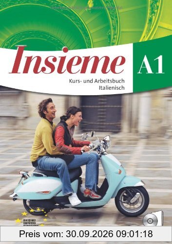 Insieme - Aktuelle Ausgabe: A1 - Kurs- und Arbeitsbuch, Sprachführer und Hörtexte-CDs: Kurs-/Arbeitsbuch, Vokabeltaschenbuch, kompl. …