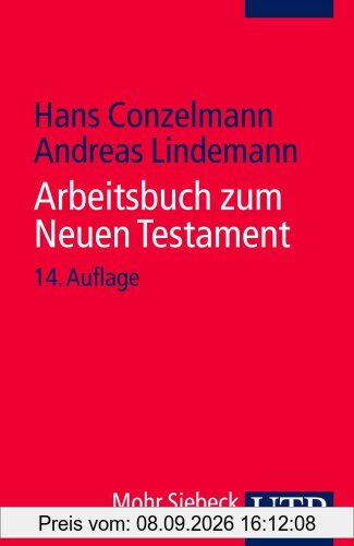 UTB Uni-Taschenbücher, Bd.52, Arbeitsbuch zum Neuen Testament