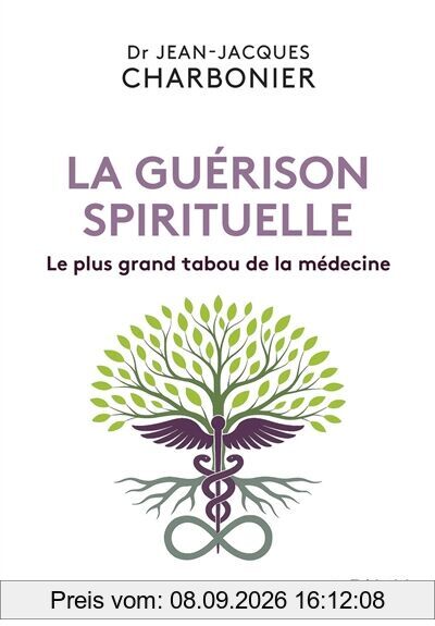 La guérison spirituelle : le plus grand tabou de la médecine