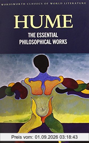 The Essential Philosophical Works (Wordsworth Classics of World Literature)
