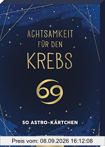 Achtsamkeit für den Krebs: 50 Astro-Kärtchen | Astrologie im Spielkartenformat für die Handtasche