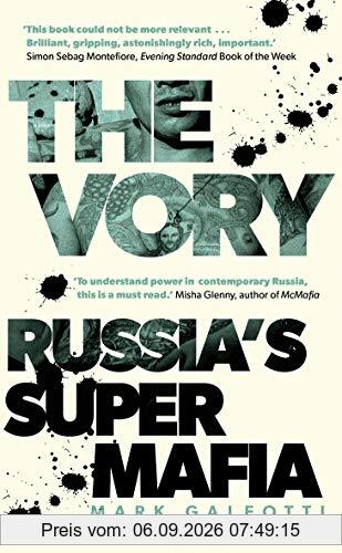 The Vory: Russia's Super Mafia