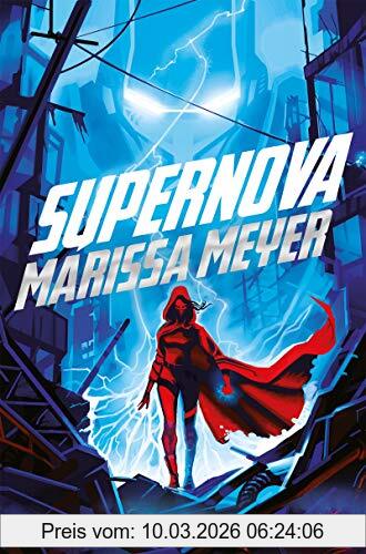 Marissa Meyer Supernova (Renegades 3)