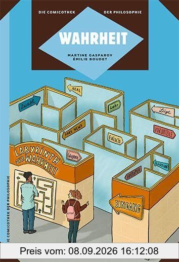 Wahrheit: Die Comicothek der Philosophie