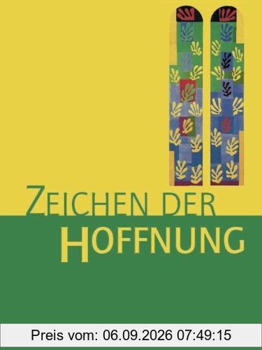 Zeichen der Hoffnung 9/10. Bd. 3. Neufassung: Das neue Programm