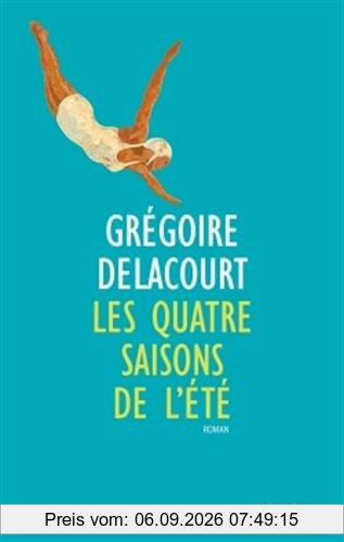 Les quatre saisons de l'été