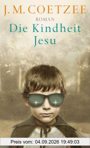 Die Kindheit Jesu: Roman