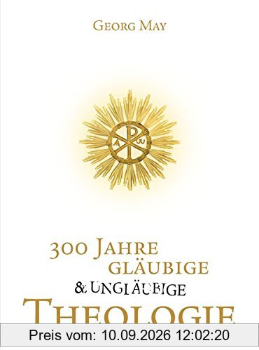 300 Jahre gläubige und ungläubige Theologie: Abriss und Aufbau