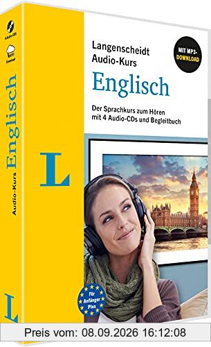 Langenscheidt Audio-Kurs Englisch: Der Sprachkurs zum Hören mit 4 Audio-CDs, MP3-Download und Begleitbuch