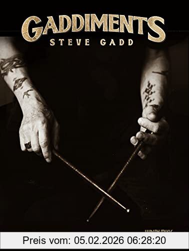 Gaddiments By Steve Gadd - With Online Video Of Steve Demonstrating Each Exercise, With Online Video