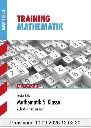 Training Mathematik Hauptschule / Mathematik 5. Klasse: Grundwissen