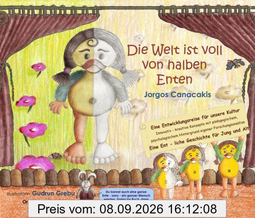 Canacakis, J: Welt ist voll von halben Enten
