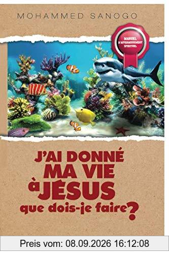 J'ai donné ma vie à Jésus que dois-je faire ?