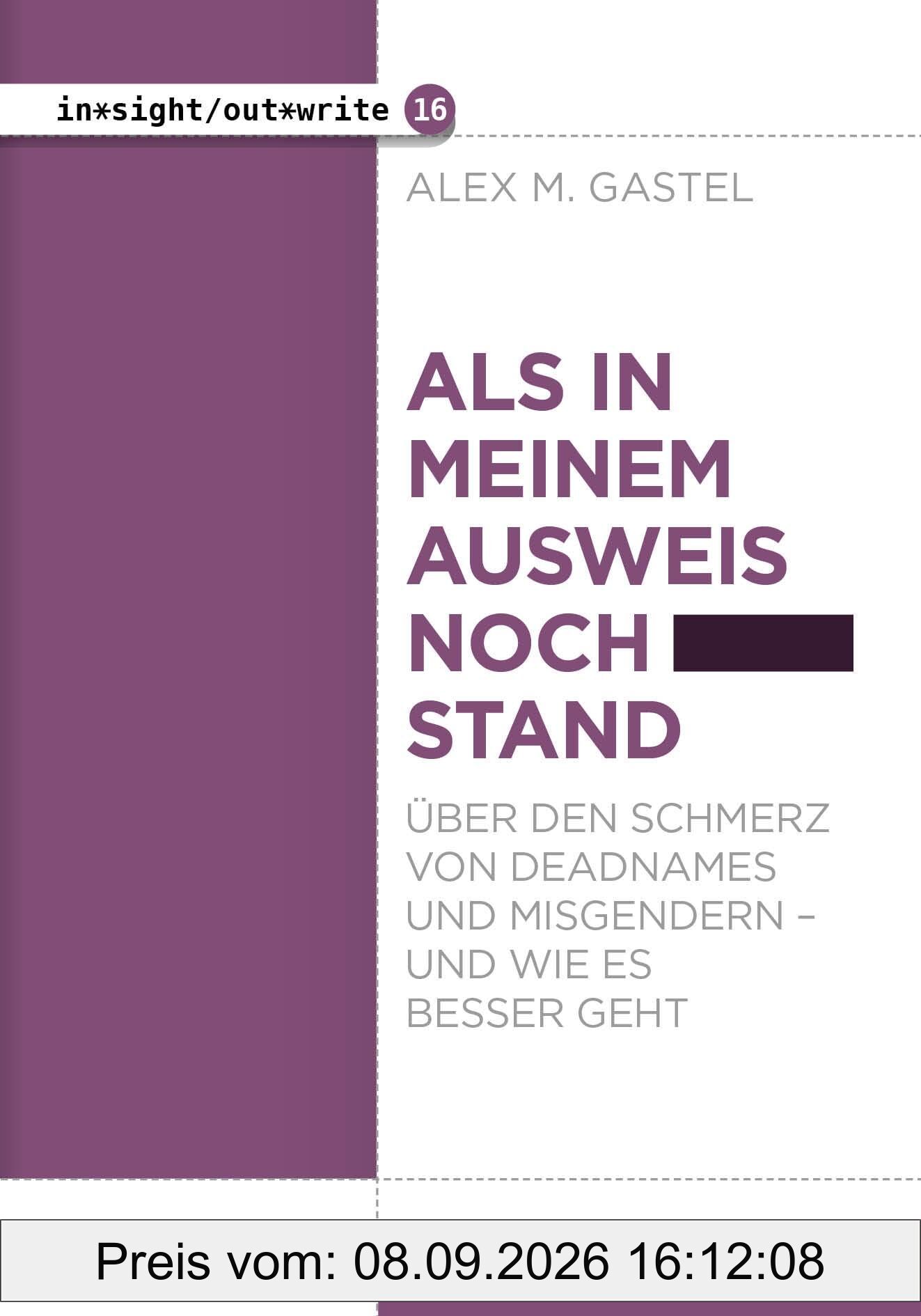 Als in meinem Ausweis noch … stand: Über den Schmerz von Deadnames und Misgendern – und wie es besser geht