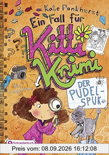 Ein Fall für Kitti Krimi, Band 04: Der Pudel-Spuk