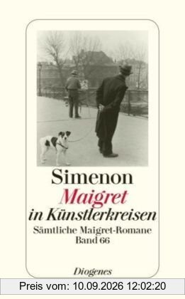 Maigret in Künstlerkreisen: Sämtliche Maigret-Romane