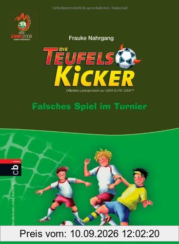 Die Teufelskicker - Falsches Spiel im Turnier: Band 10