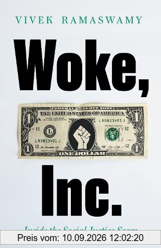 Woke, Inc.: A Sunday Times Business Book of the Year