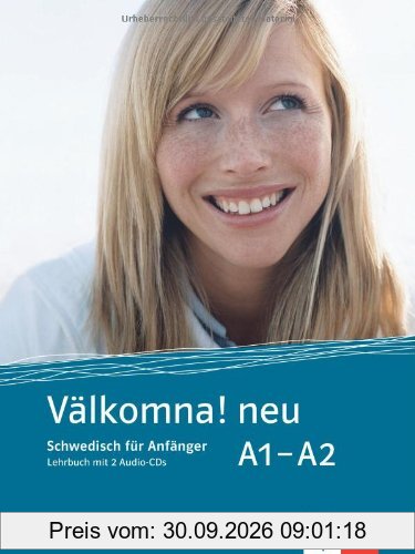 Välkomna! Lehrbuch mit 2 Audio-CDs A1-A2. Neue Ausgabe