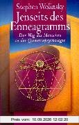 Jenseits des Enneagramms: Der Weg des Menschen in der Quantenpsychologie