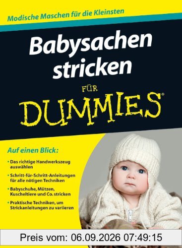 Babysachen stricken für Dummies (Fur Dummies)