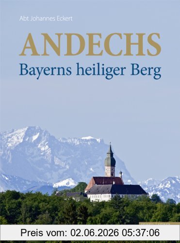 Birgitta Klemenz Andechs - Bayerns Heiliger Berg