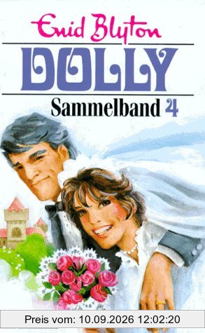 Dolly, Sammelbände, Sammelbd.4, Wiedersehen auf der Burg