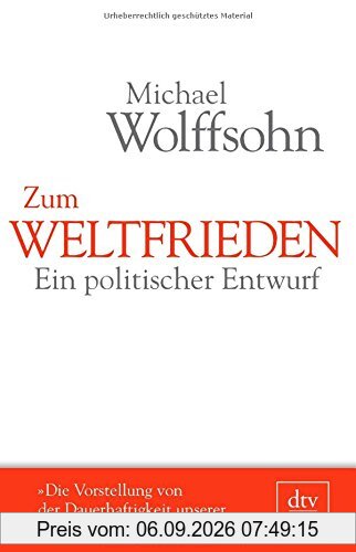 Zum Weltfrieden: Ein politischer Entwurf