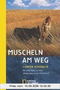 Muscheln am Weg: Mit dem Esel auf dem Jakobsweg durch Frankreich