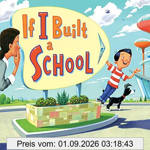 If I Built a School