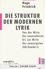 Die Struktur der modernen Lyrik: Von der Mitte des neunzehnten bis zur Mitte des zwanzigsten Jahrhunderts