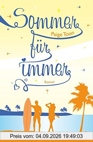 Sommer für immer: Roman