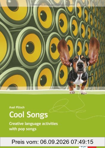 Cool songs, Student's Book: Creative language activities with pop songs
