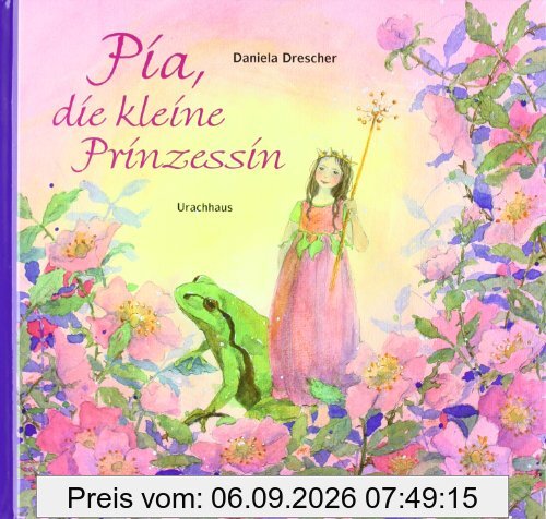 Pia, die kleine Prinzessin