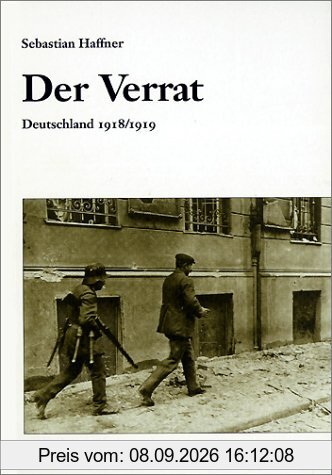 Der Verrat: Deutschland 1918/1919