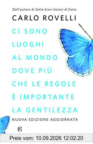 Ci sono luoghi al mondo dove più che le regole è importante la gentilezza. Articoli per i giornali
