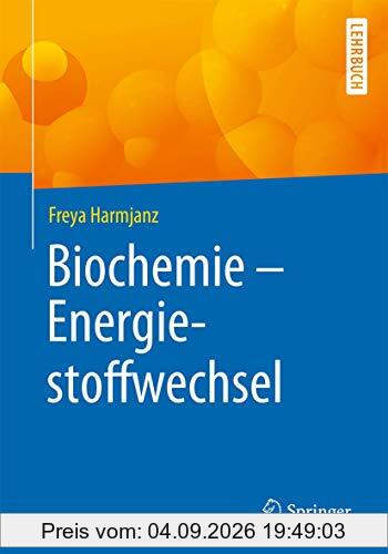 Biochemie - Energiestoffwechsel