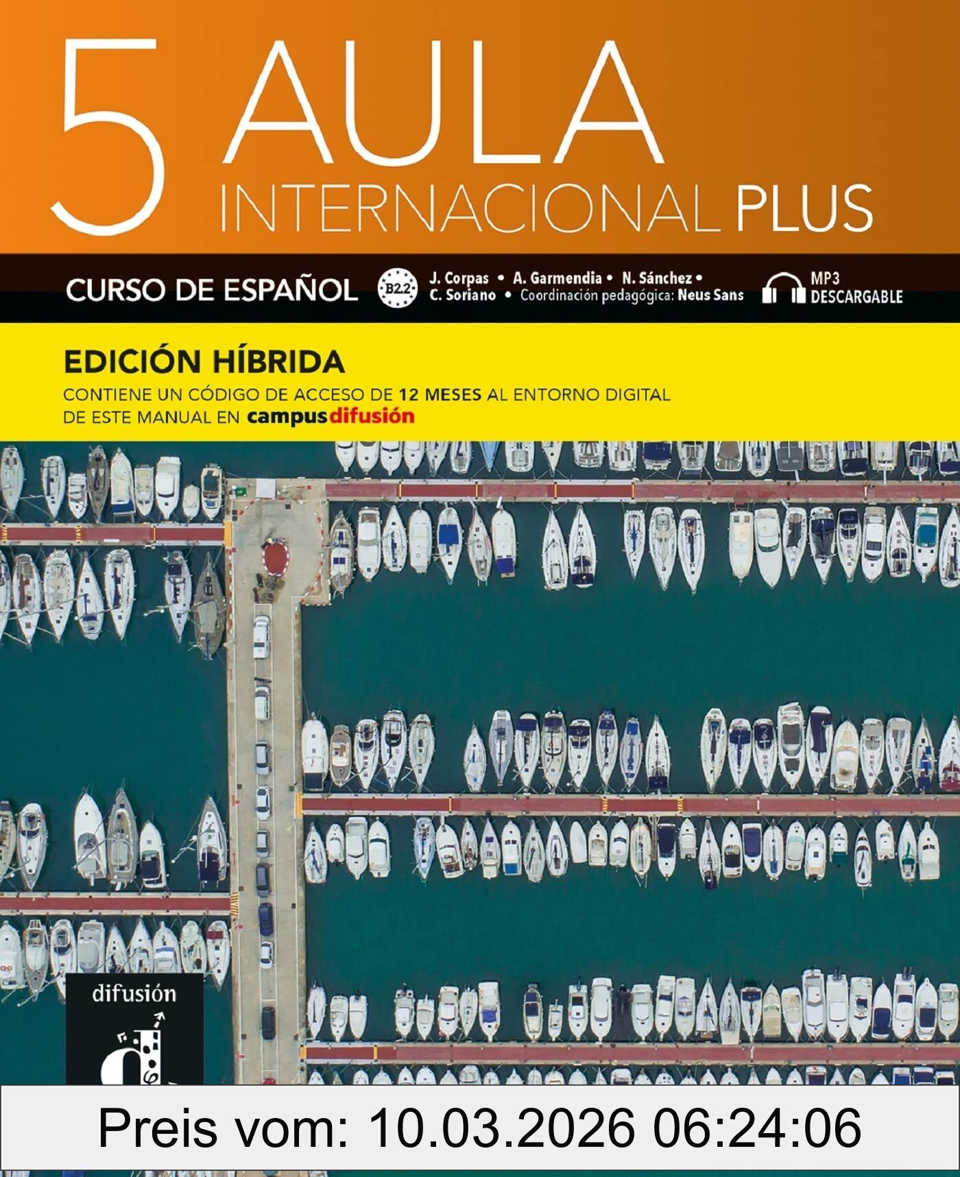 Jaime Corpas Aula Internacional Plus 5 , Curso De Espanol, B2.2 , MP3 Descargable, Edicion Hibrida