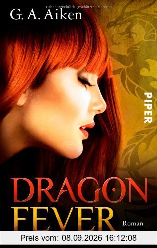 Dragon Fever: Roman (Dragon-Reihe, Band 6)