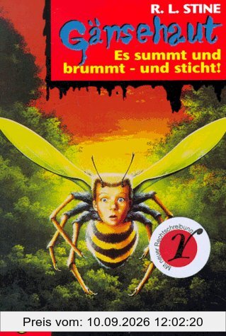 Es summt und brummt und sticht!: Gänsehaut Band 7: BD 7